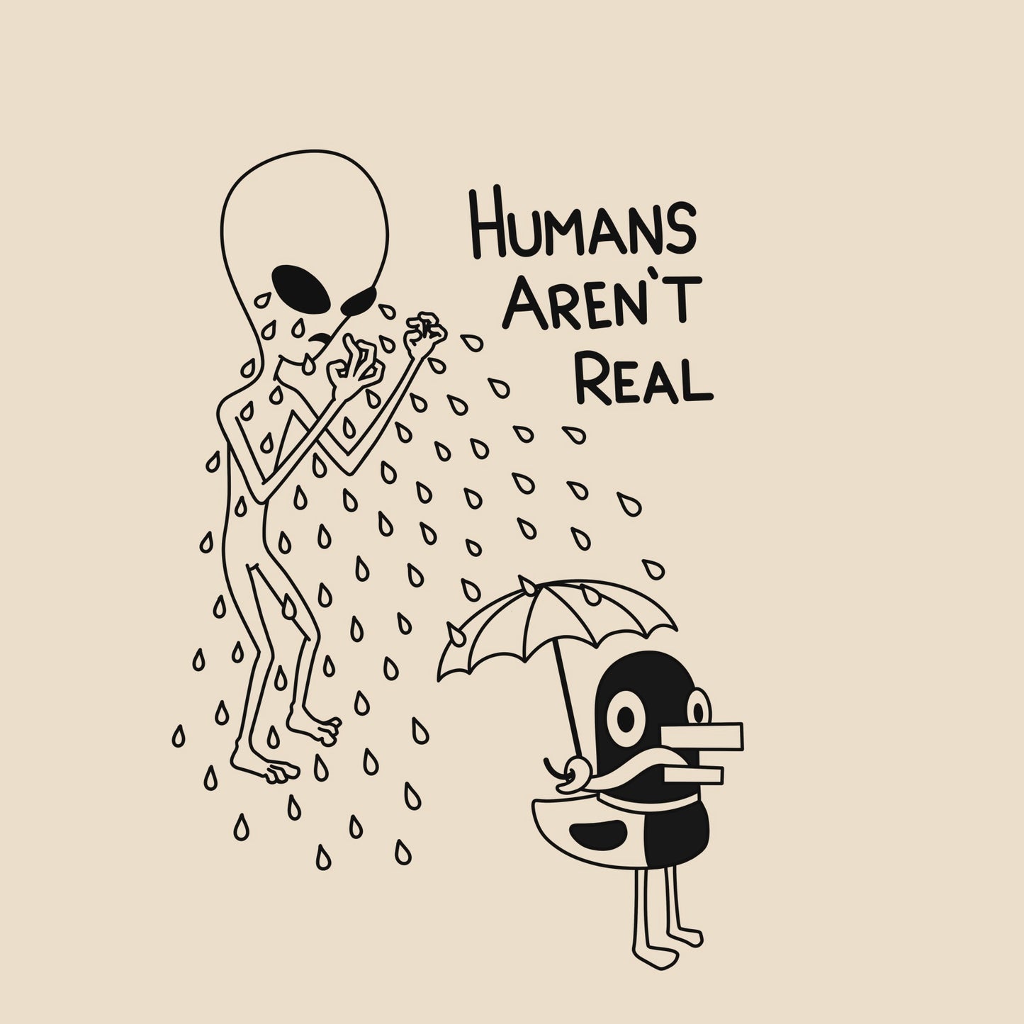 Humans Aren’t Real T-shirt (sand)