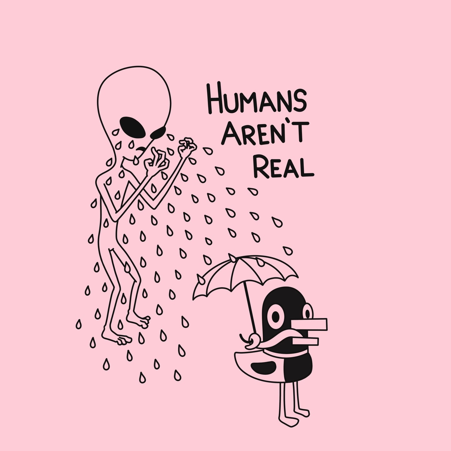 Humans Aren’t Real T-shirt (light pink)
