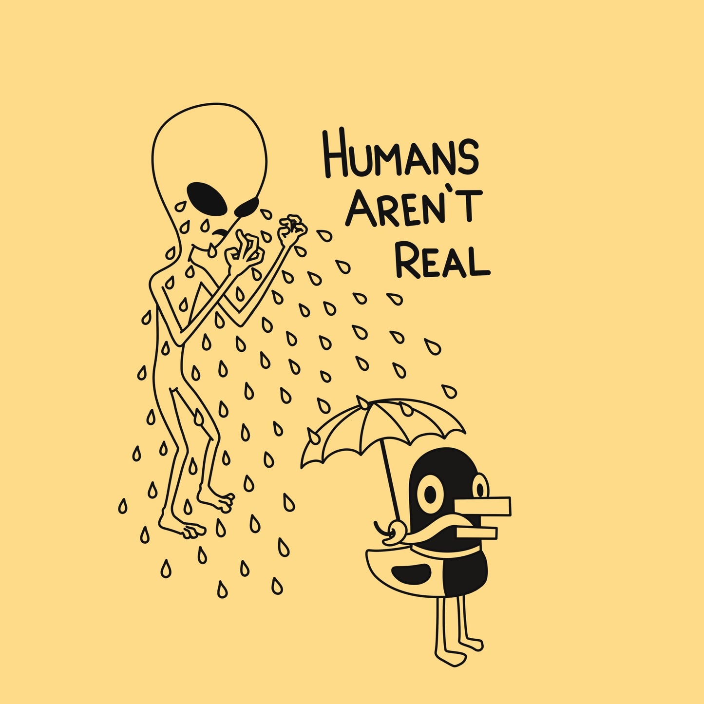 Humans Aren’t Real T-shirt (yellow)